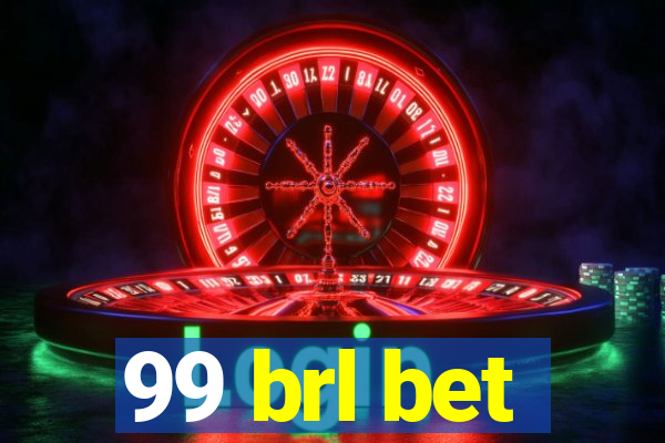 99 brl bet